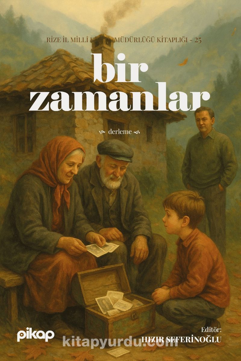 Bir Zamanlar