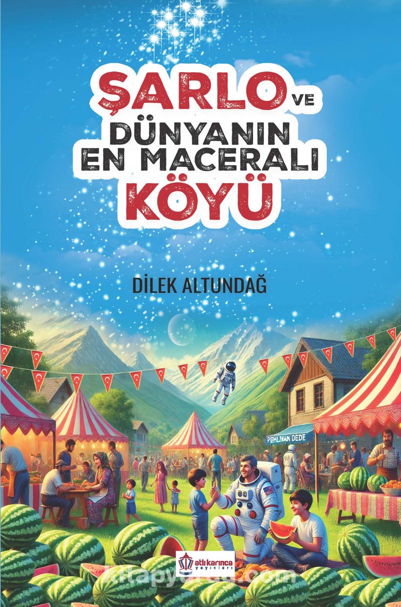 Şarlo Ve Dünyanın En Maceralı Köyü