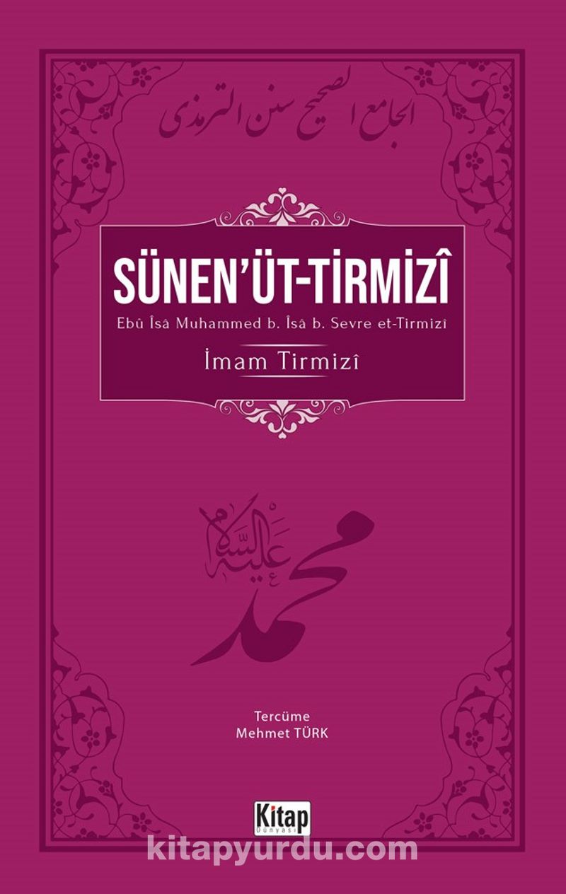 Sünen'üt-Tirmizi (Tek Cilt)