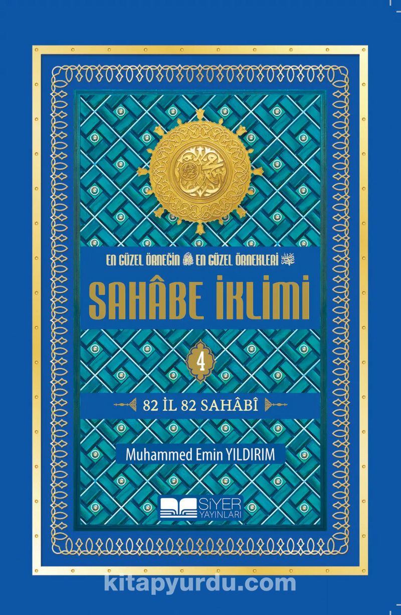 Sahabe İklimi 82 İl 82 Sahabi (4. Cilt) (Roman Boy)