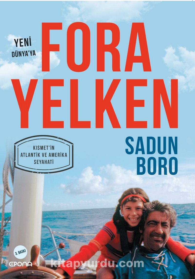 Yeni Dünya’ya Fora Yelken