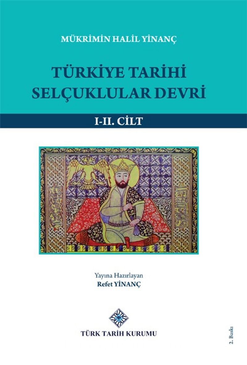 Türkiye Tarihi Selçuklular Devri (I-II. Cilt Takım)