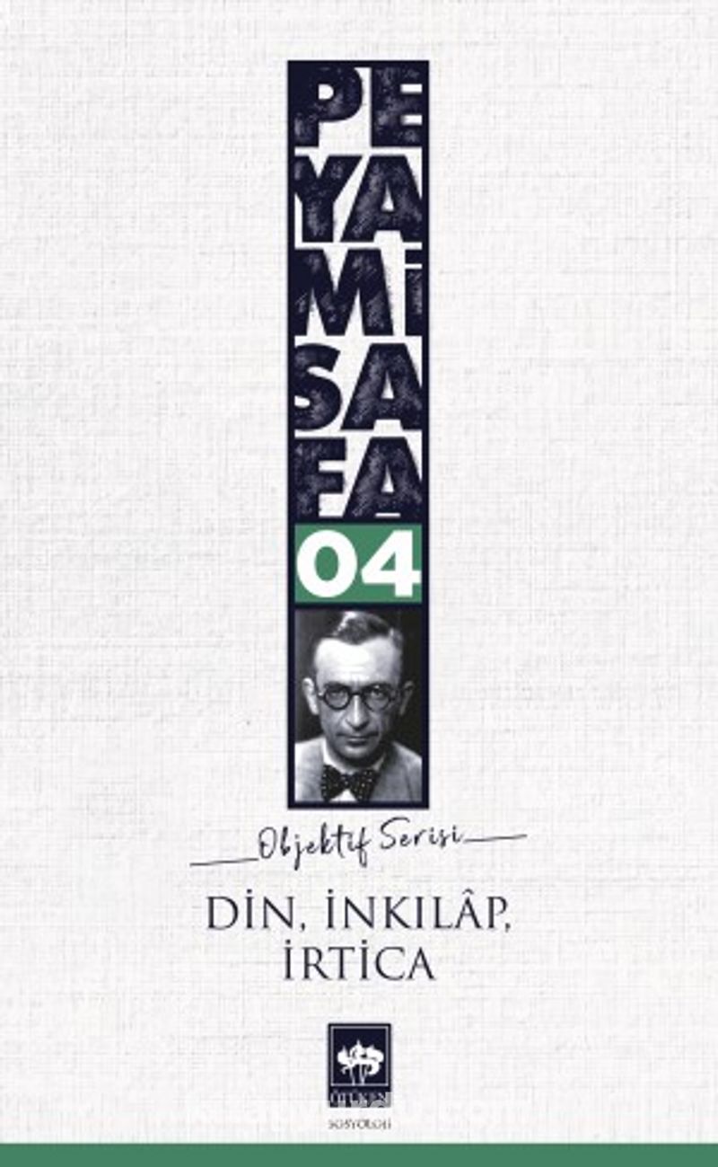Din İnkılap İrtica / Objektif 4