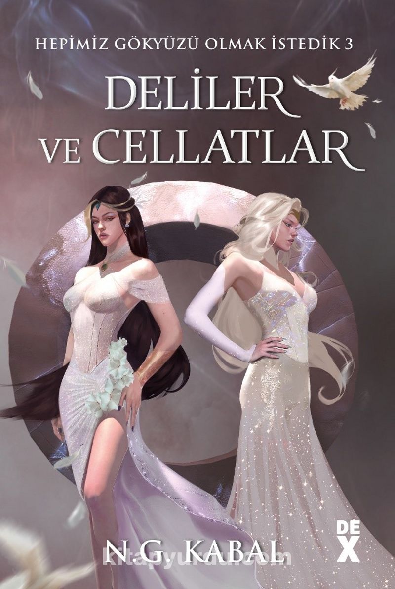 Deliler ve Cellatlar (Beyaz Şömiz) / Hepimiz Gökyüzü Olmak İstedik 3