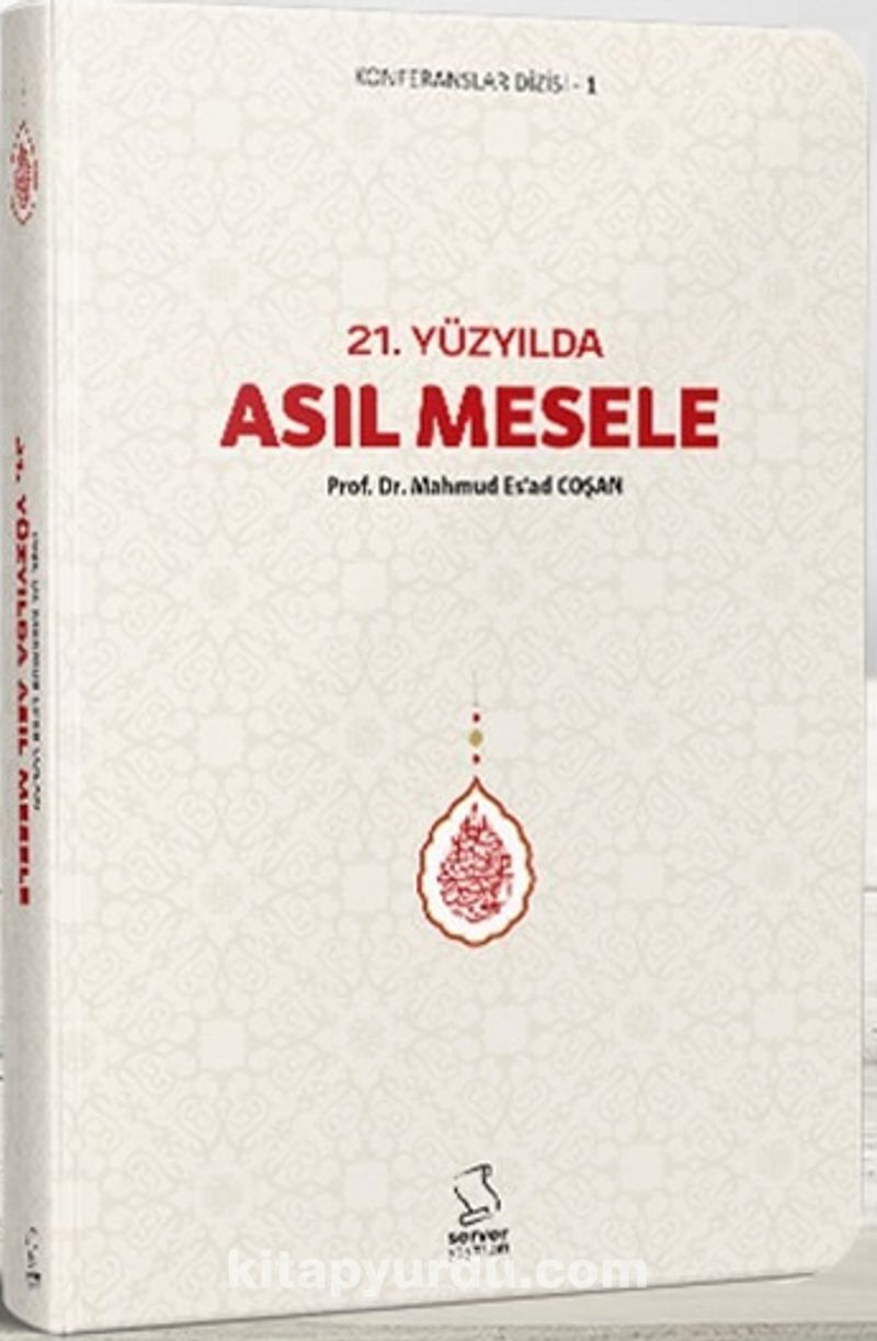 21. Yüzyılda Asıl Mesele (Cep Boy)