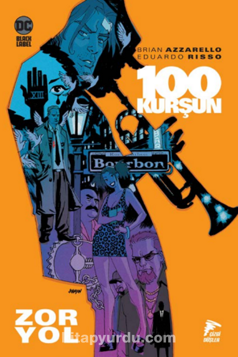 100 Kurşun / Zor Yol