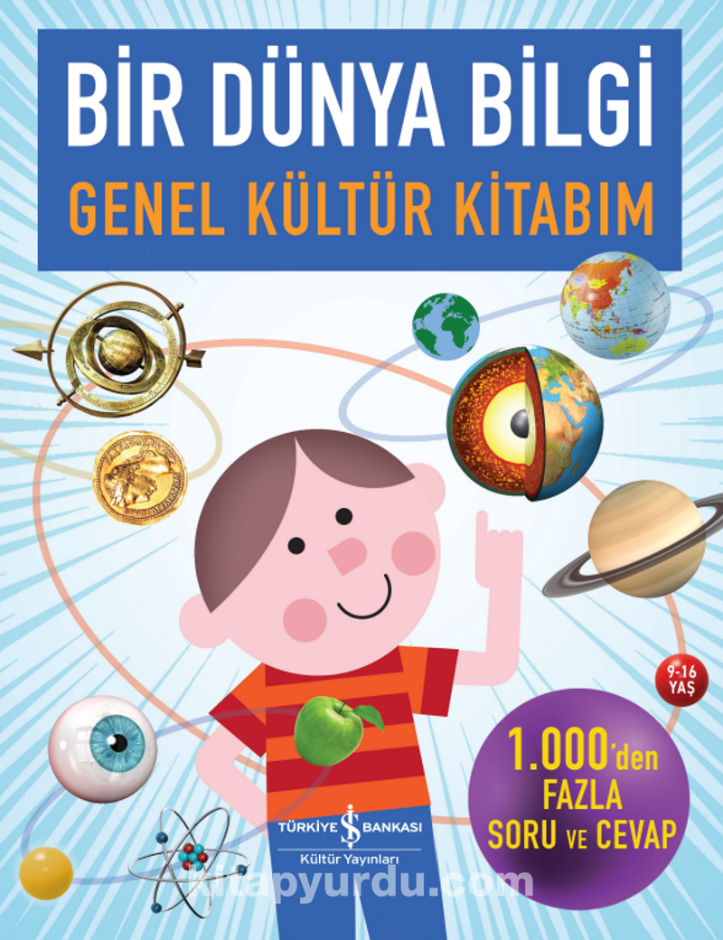 Bir Dünya Bilgi / Genel Kültür Kitabım