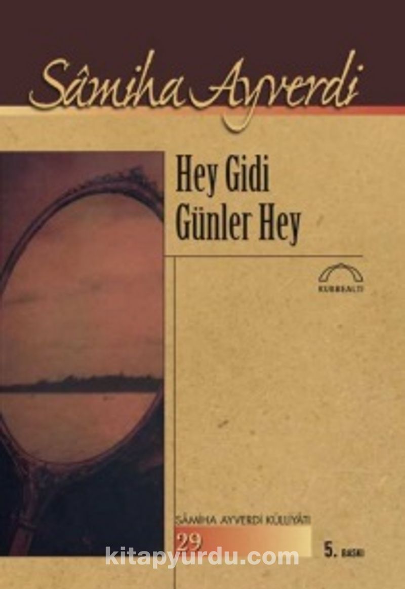 Hey Gidi Günler Hey