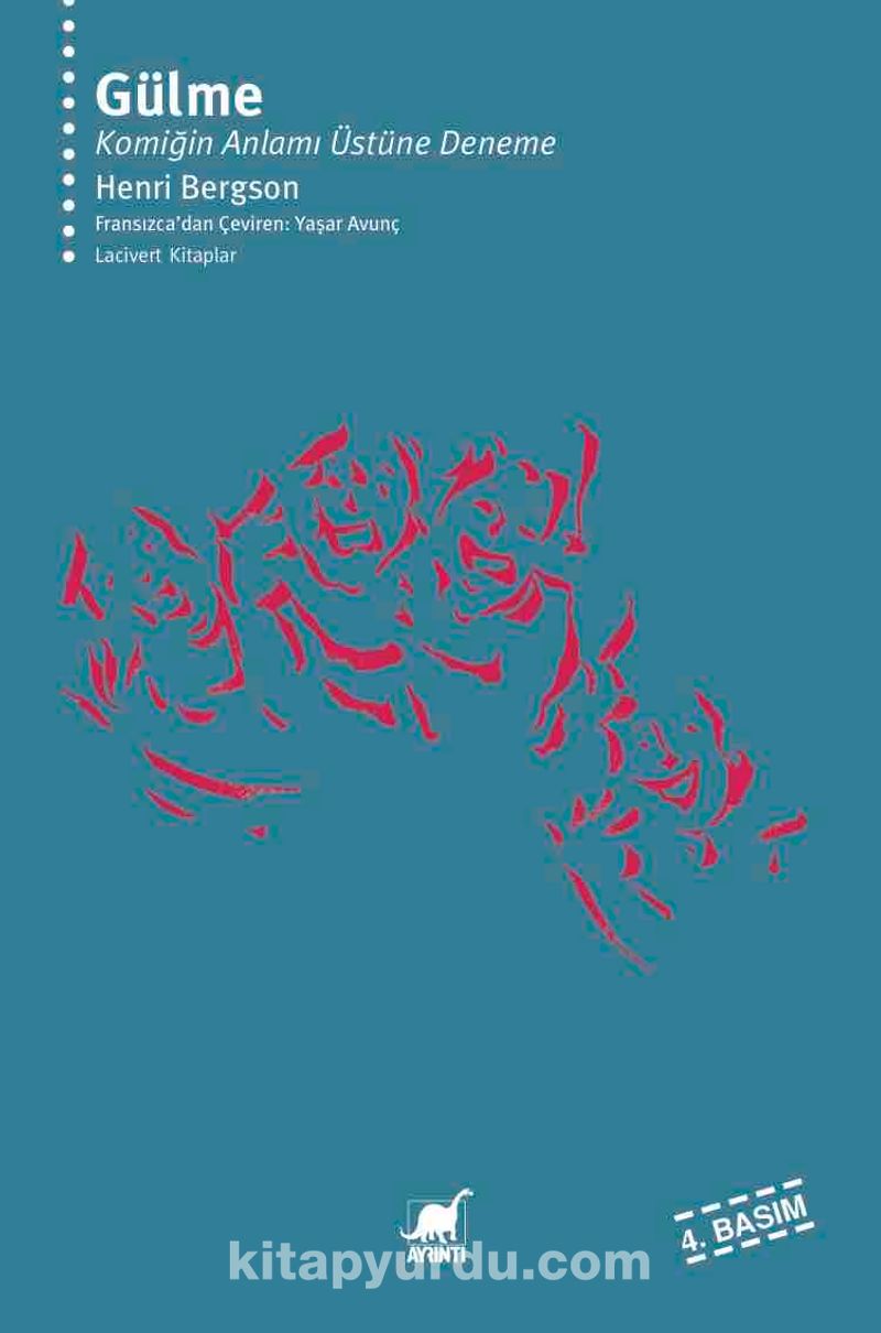 Gülme / Komiğin Anlamı Üstüne Deneme