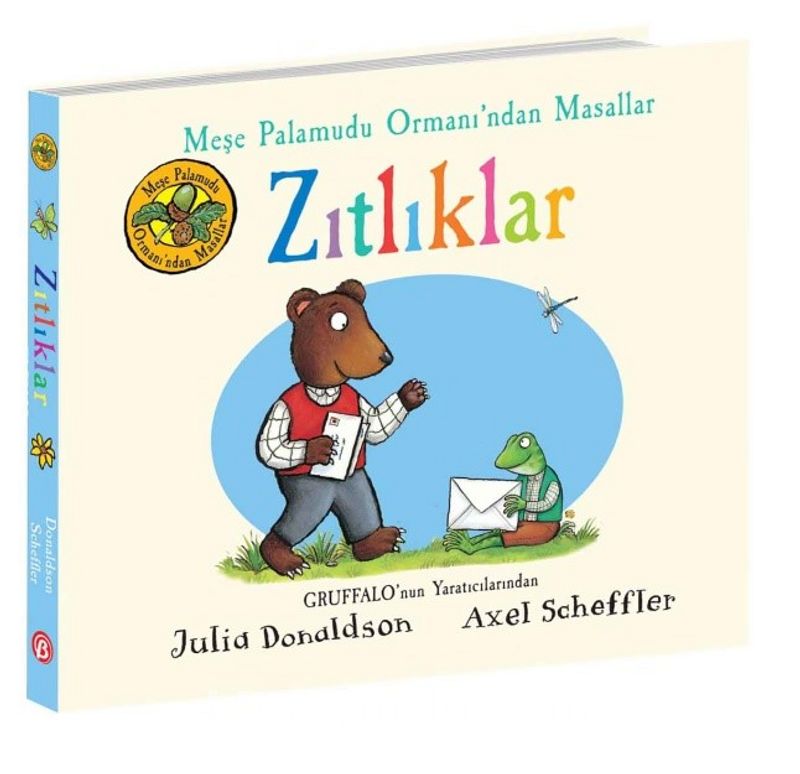 Meşe Palamudu Ormanı’ndan Masallar / Zıtlıklar