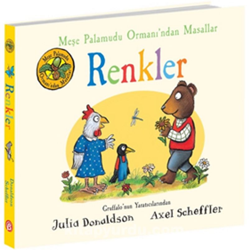 Meşe Palamudu Ormanı’ndan Masallar / Renkler