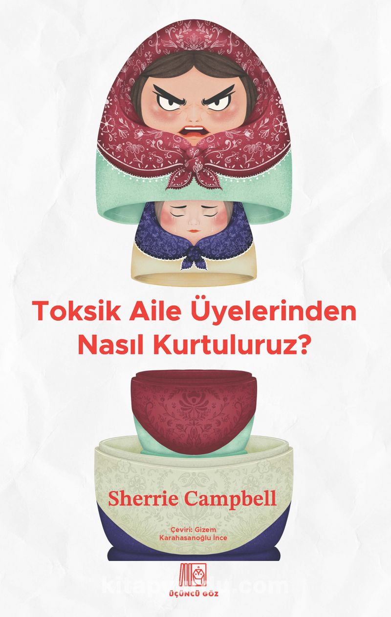 Toksik Aile Üyelerinden Nasıl Kurtuluruz?