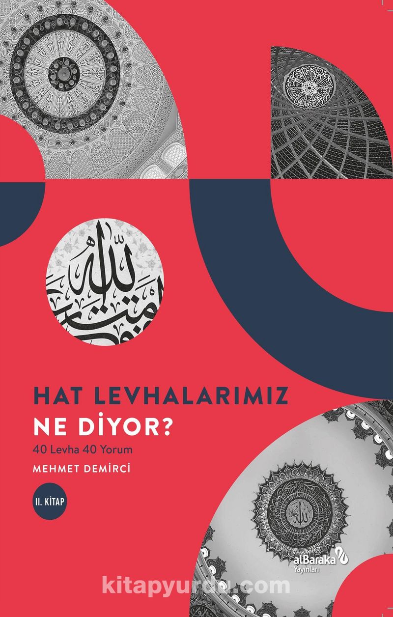 Hat Levhalarımız Ne Diyor? 40 Levha 40 Yorum II
