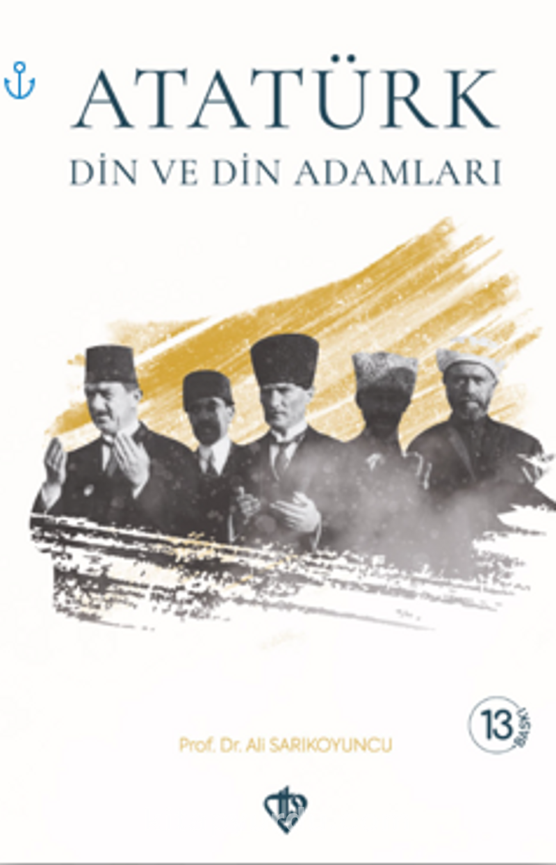 Atatürk Din ve Din Adamları