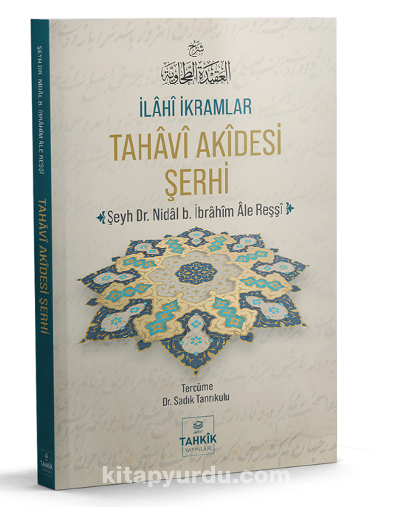 İlahî İkramlar  Tahavî Akîdesi Şerhi
