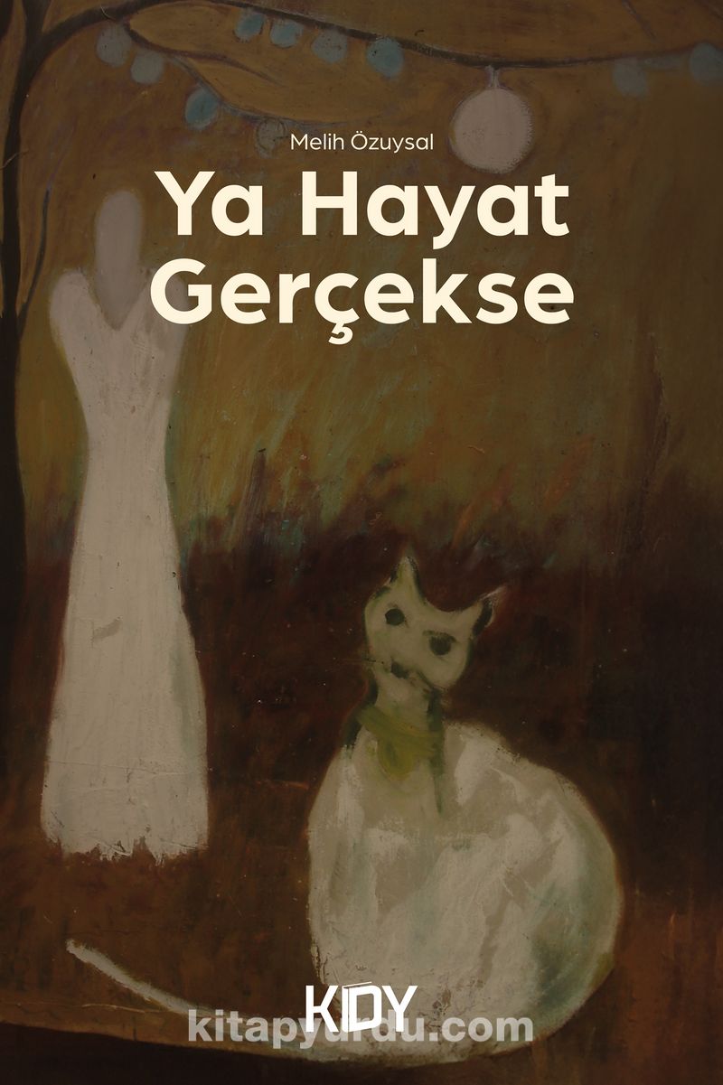 Ya Hayat Gerçekse