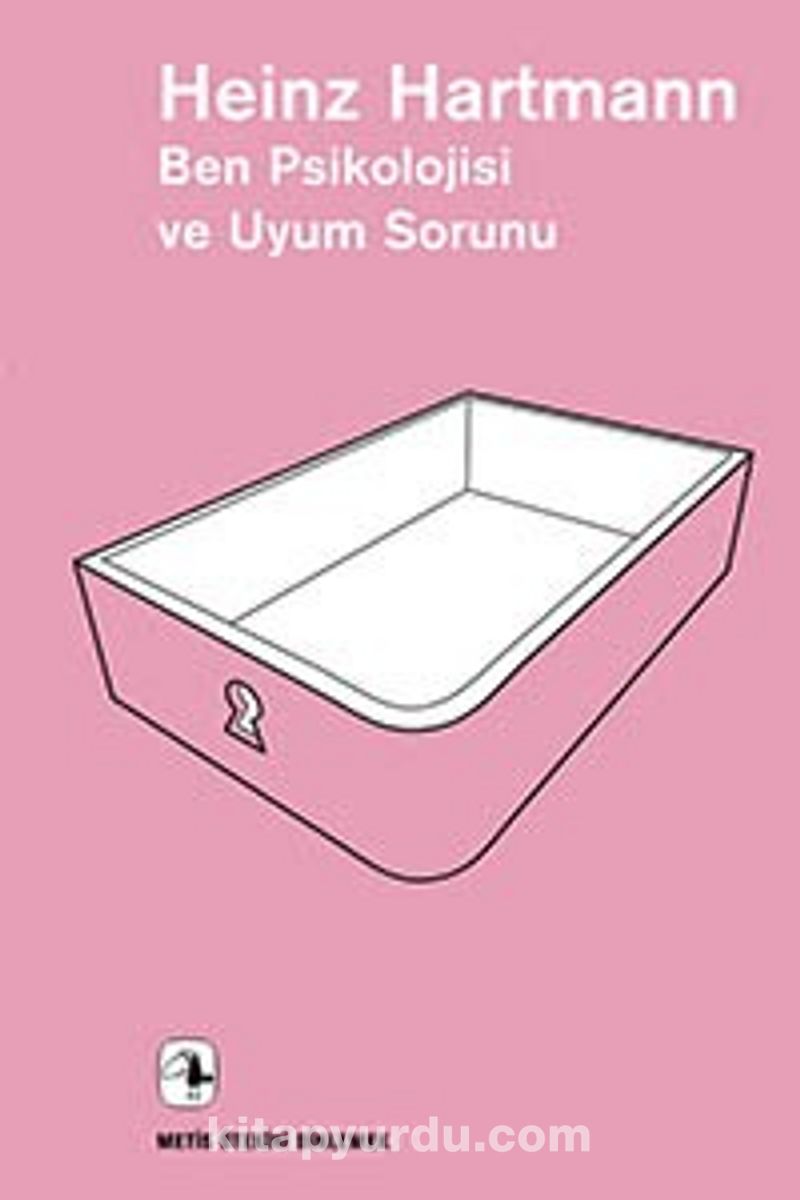 Ben Psikolojisi ve Uyum Sorunu