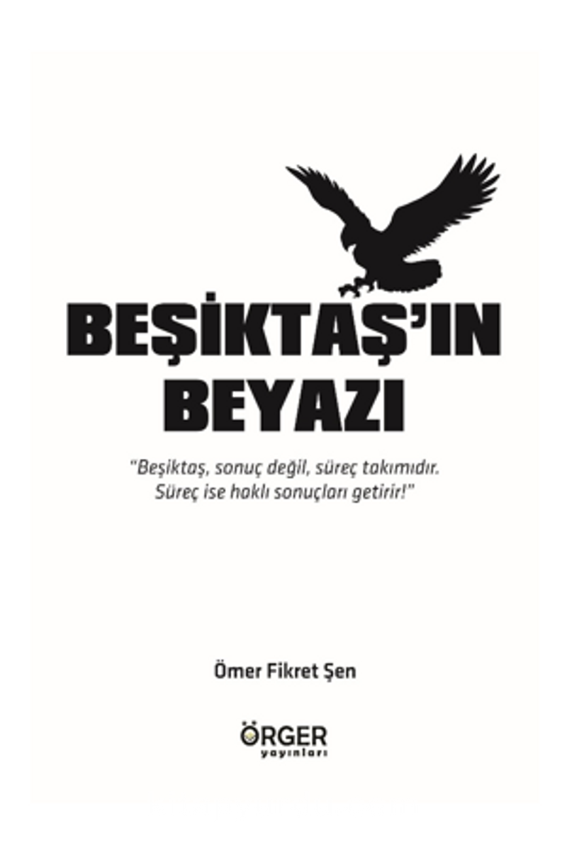 Beşiktaş’ın Beyazı