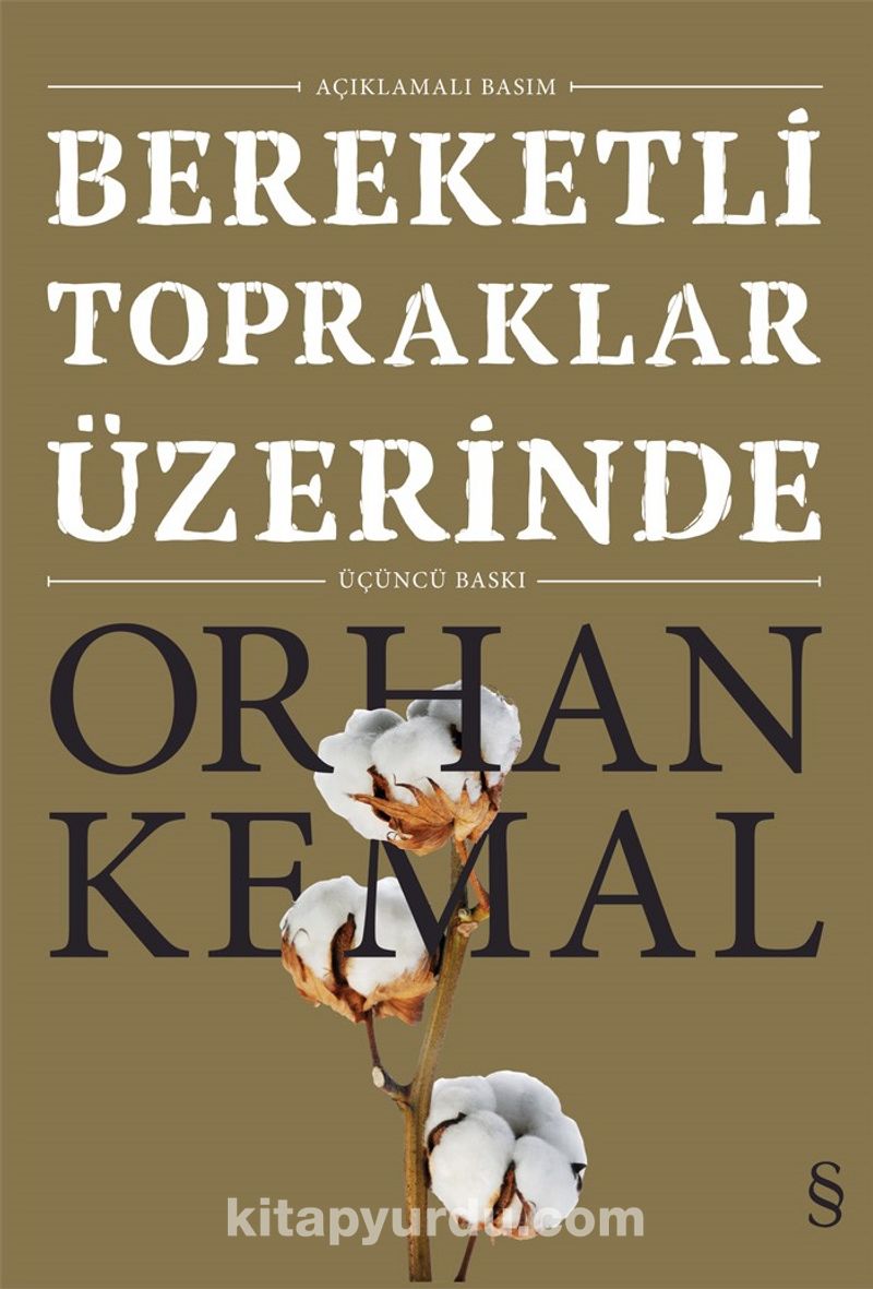 Bereketli Topraklar Üzerinde (Açıklamalı Basım)