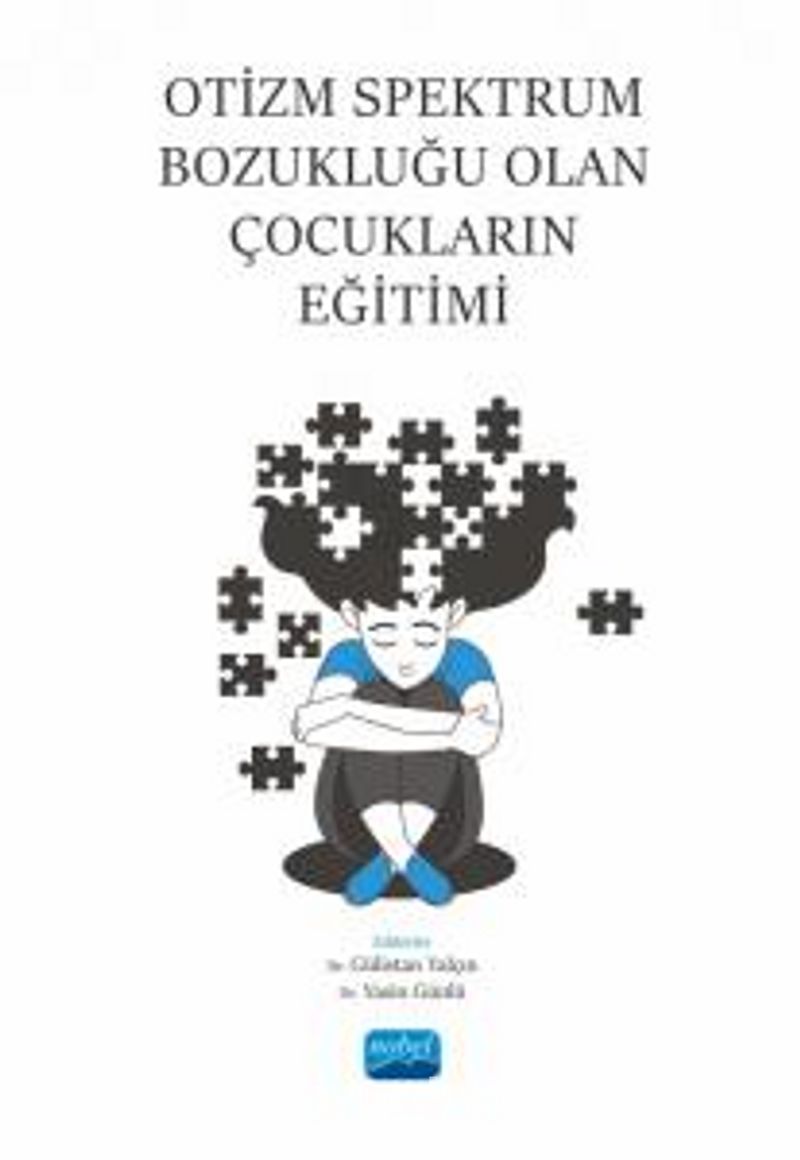 Otizm Spektrum Bozukluğu Olan Çocukların Eğitimi