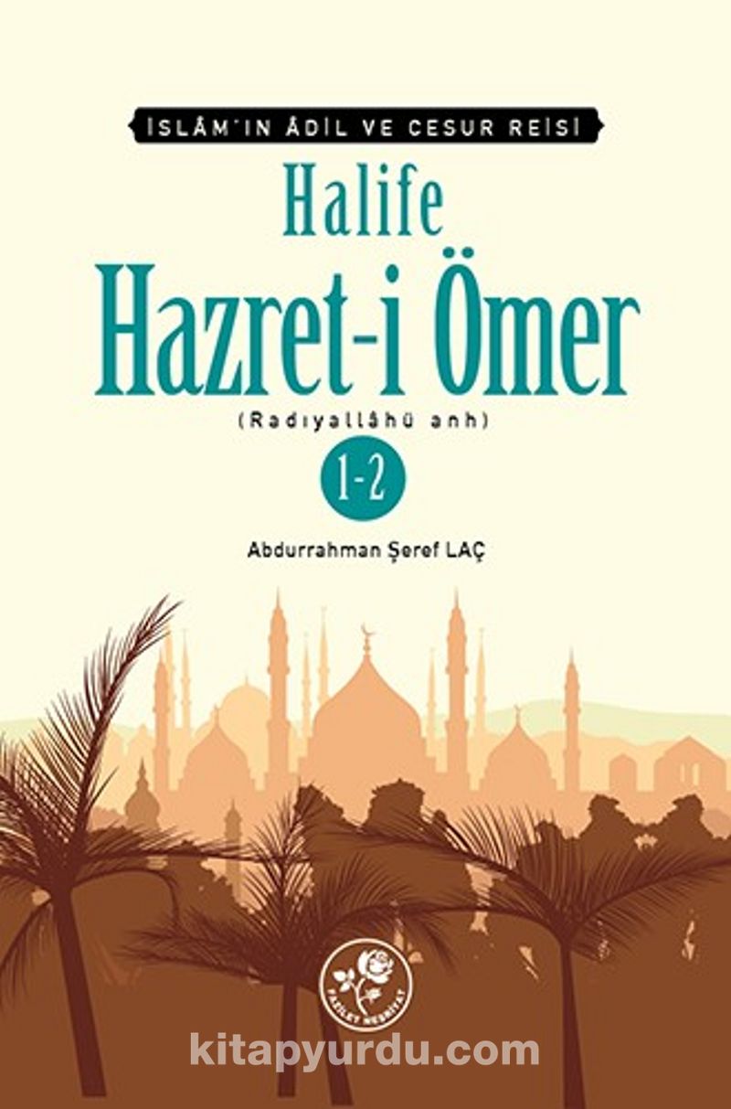 Halife Hz. Ömer (Tek Kitap)