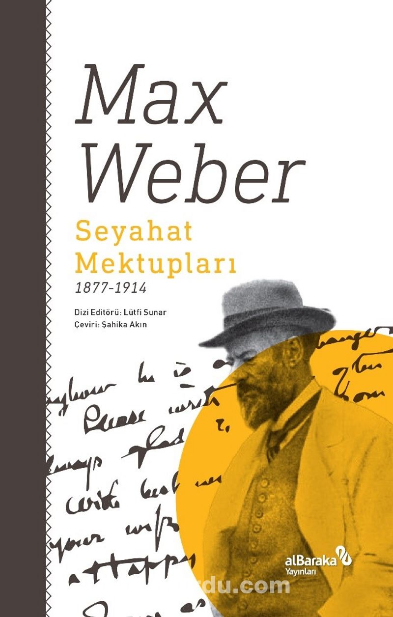 Seyahat Mektupları (1877-1914)