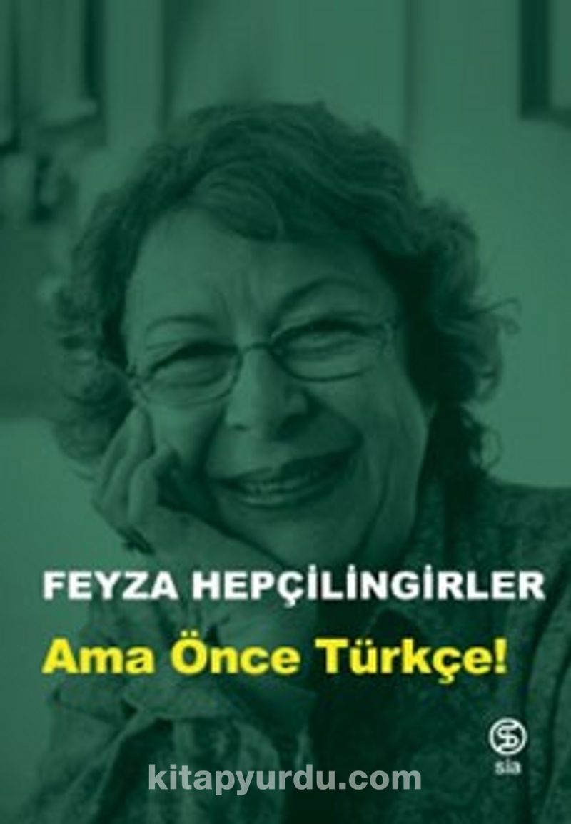 Ama Önce Türkçe!