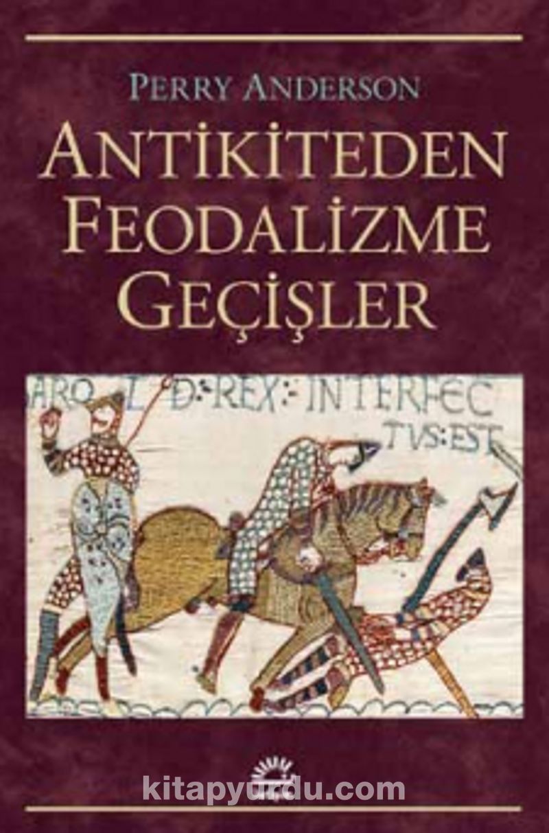 Antikiteden Feodalizme Geçişler