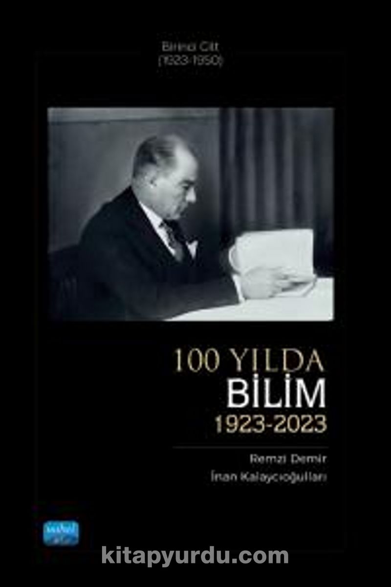 100 Yılda Bilim (1923-2023) Birinci Cilt (1923-1950)