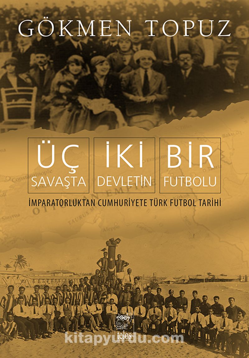 Üç Savaşta İki Devletin Bir Futbolu