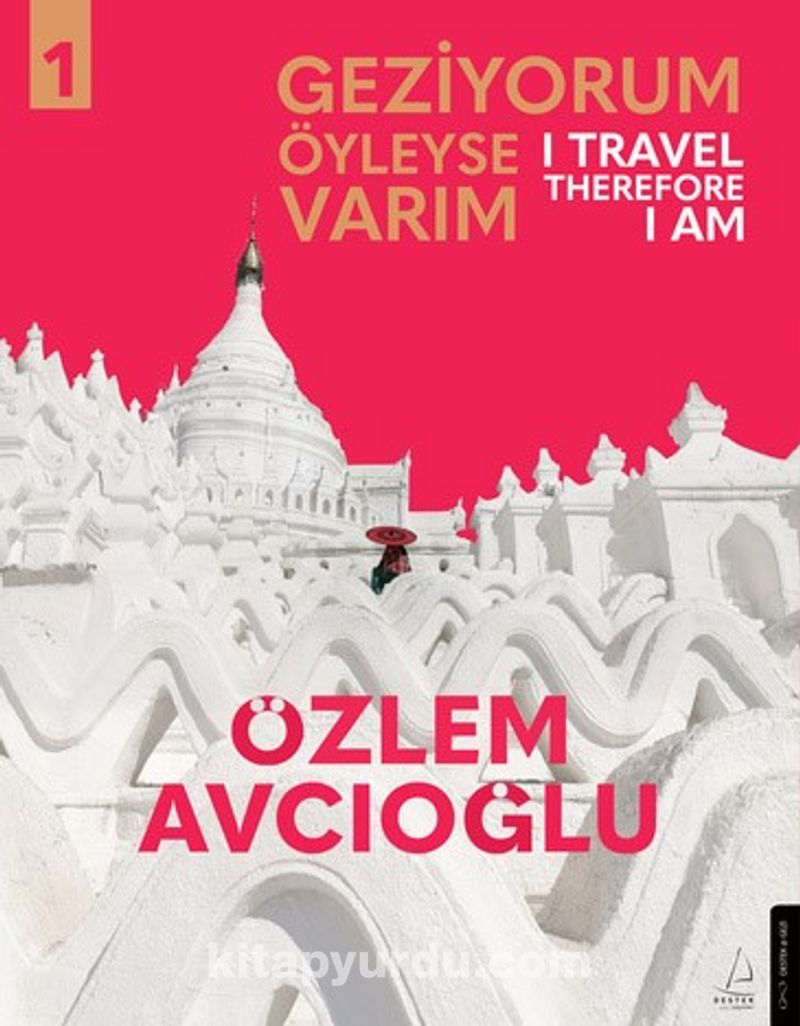 Geziyorum Öyleyse Varım