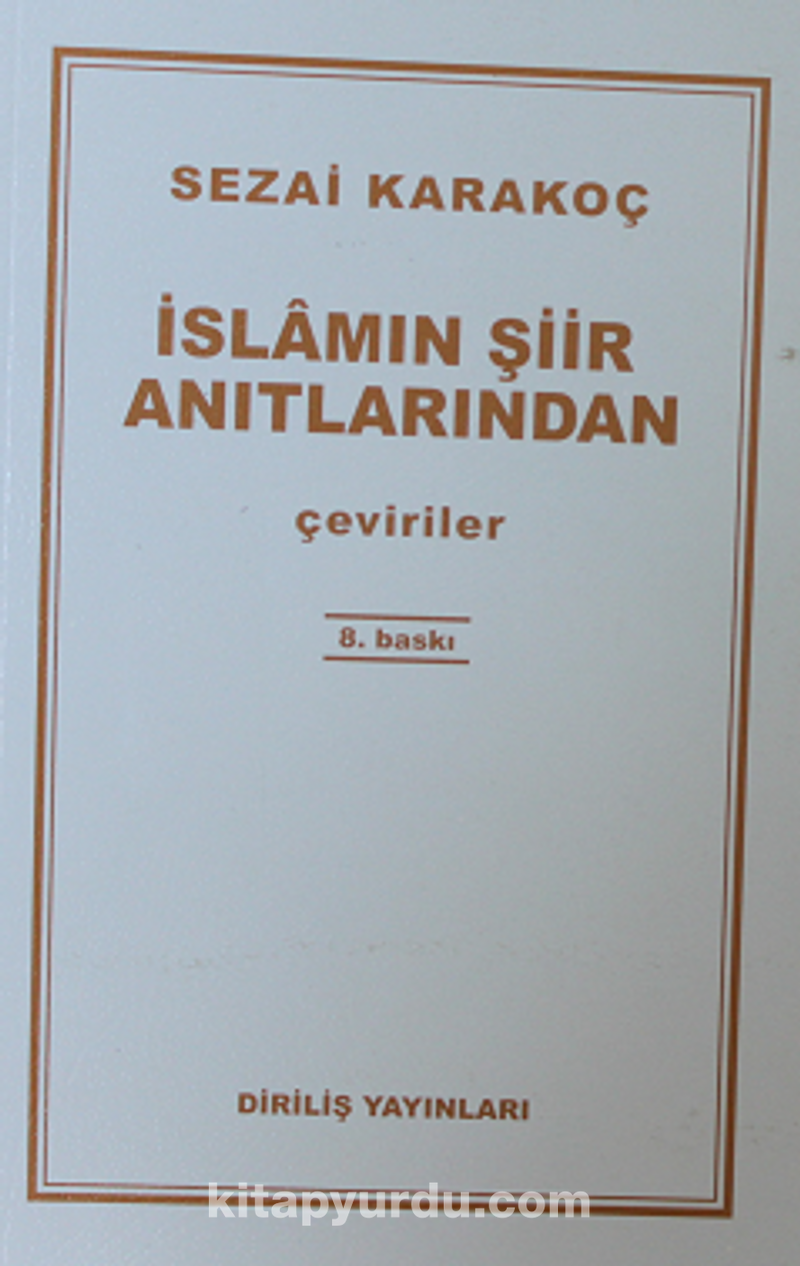 İslamın Şiir Anıtlarından