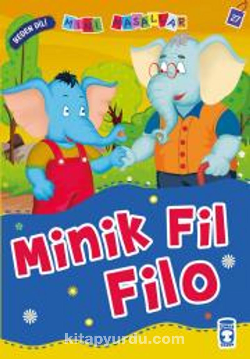 Minik Fil Filo – Beden Dili / Mini Masallar