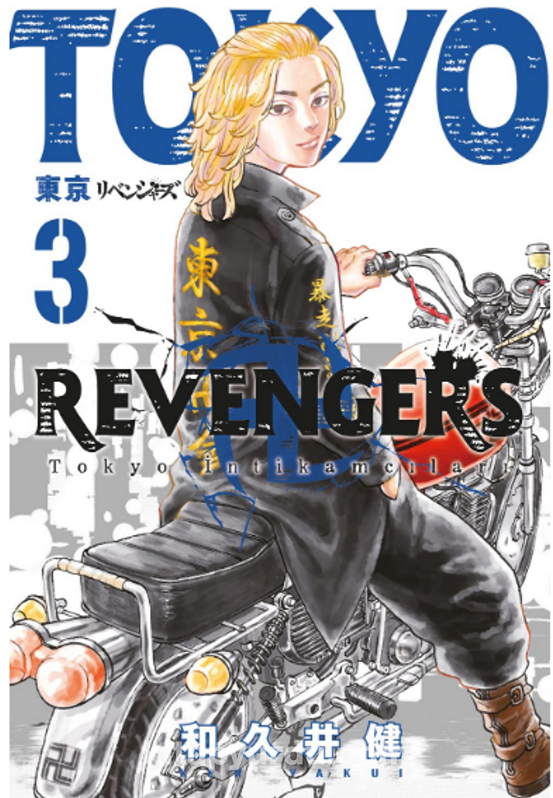 Tokyo Revengers 3. Cilt / Tokyo İntikamcıları