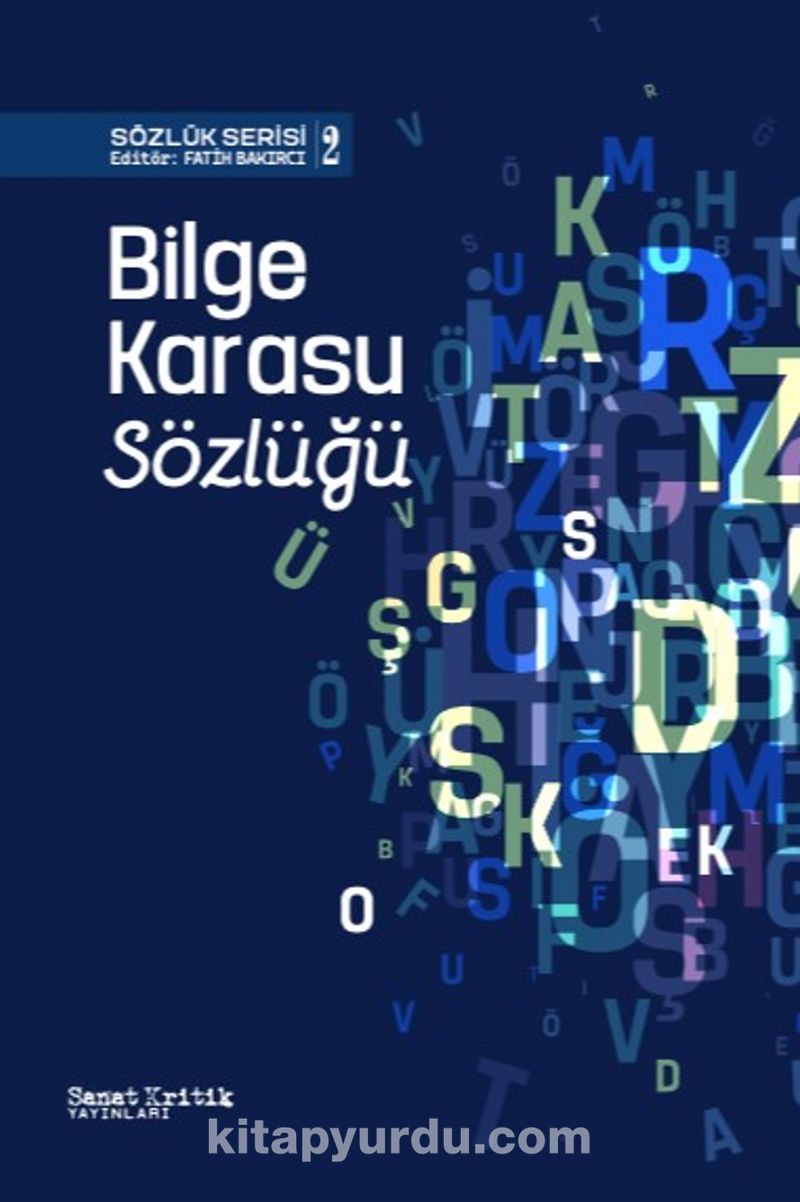 Bilge Karasu Sözlüğü