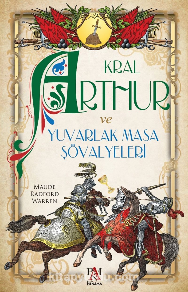 Kral Arthur Ve Yuvarlak Masa Şövalyeleri