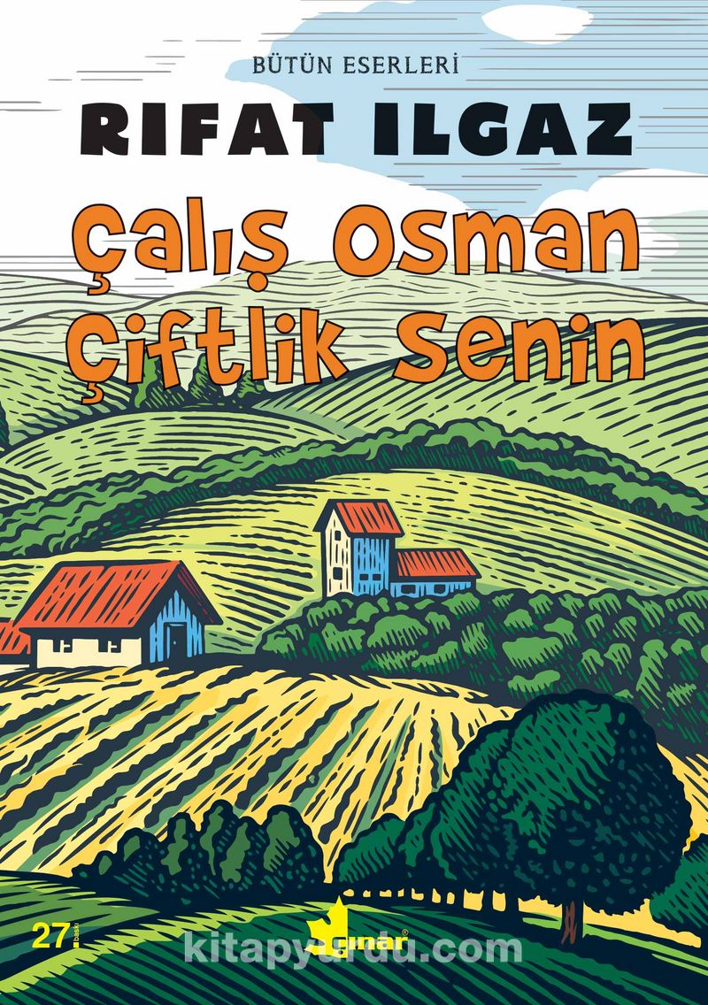 Çalış Osman Çiftlik Senin
