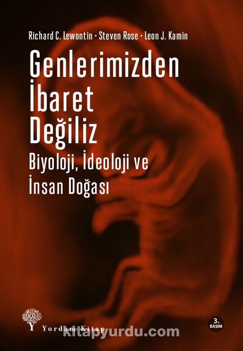 Genlerimizden İbaret Değiliz