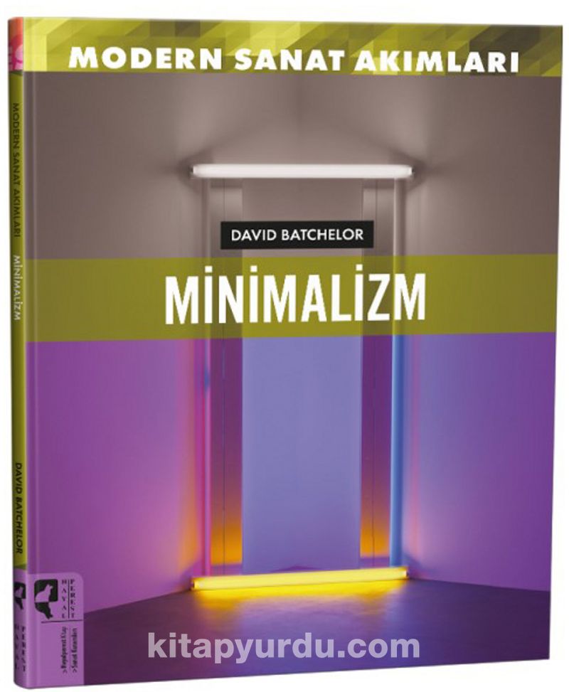 Modern Sanat Akımları: Minimalizm