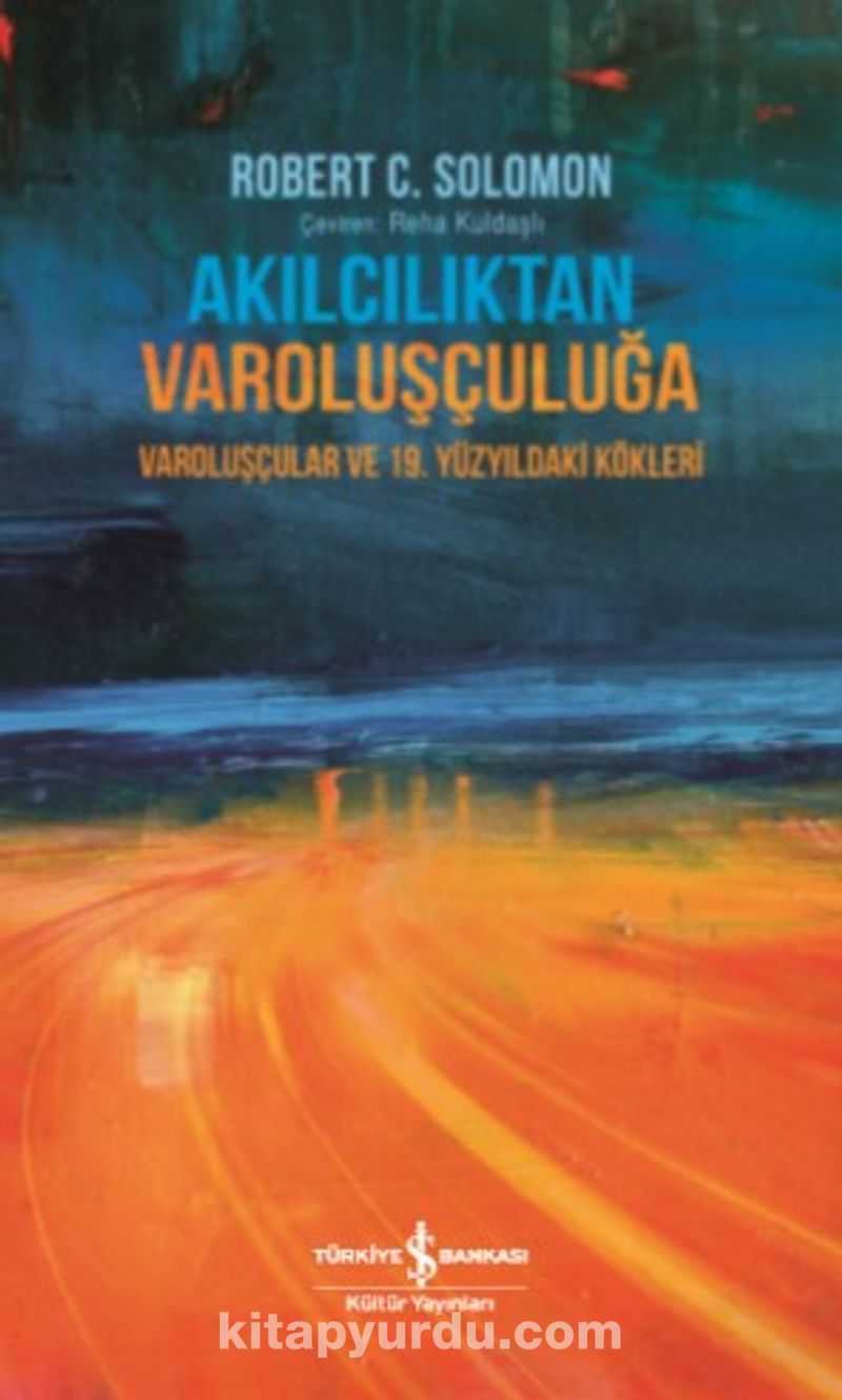 Akılcılıktan Varoluşçuluğa