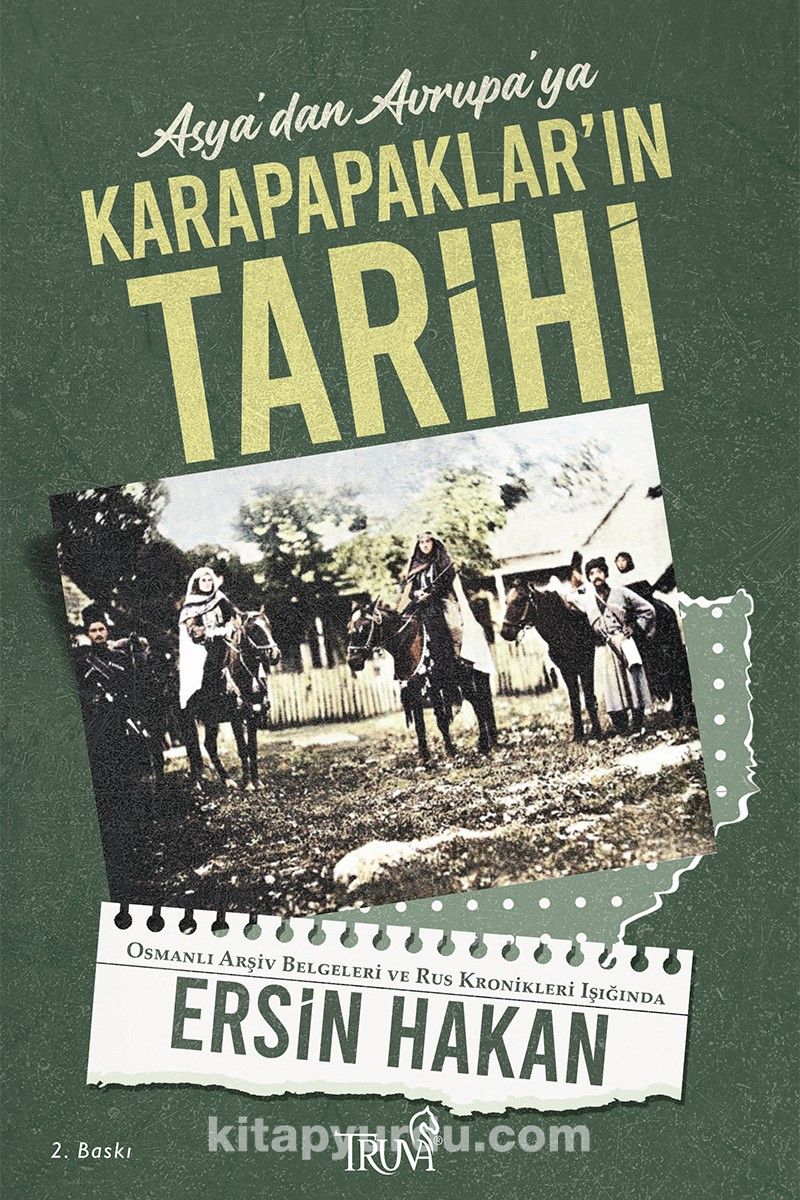 Asya’dan Avrupa’ya Karapapaklar’ın Tarihi