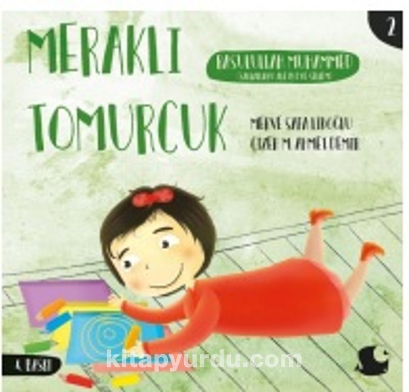 Meraklı Tomurcuk 2 / Rasulullah Muhammed