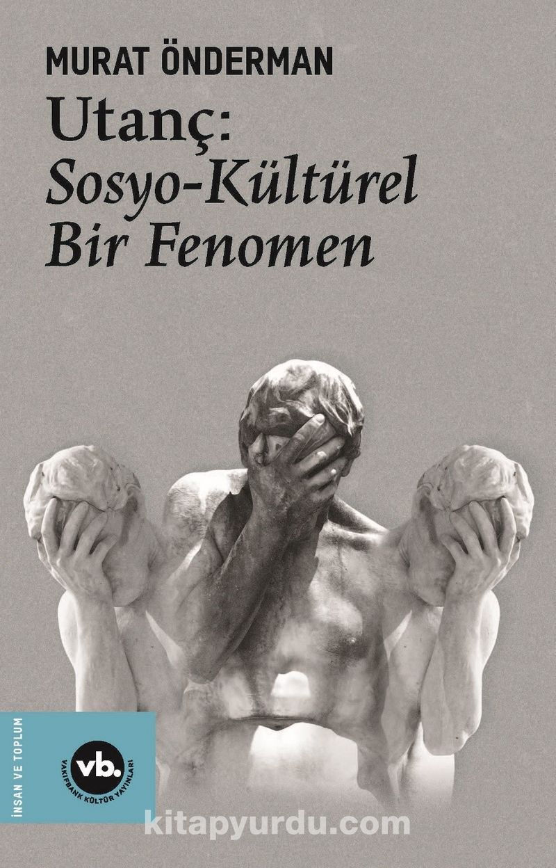 Utanç : Sosyo Kültürel Bir Fenomen