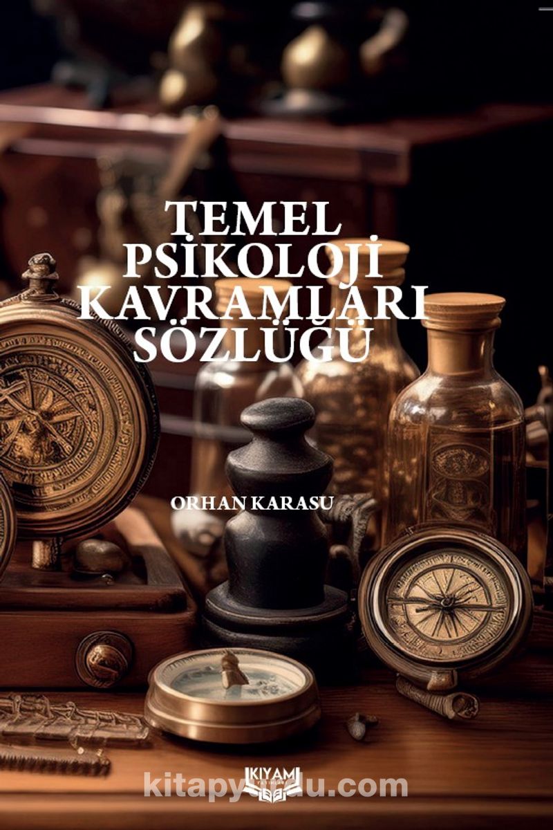 Temel Psikoloji Kavramları Sözlüğü