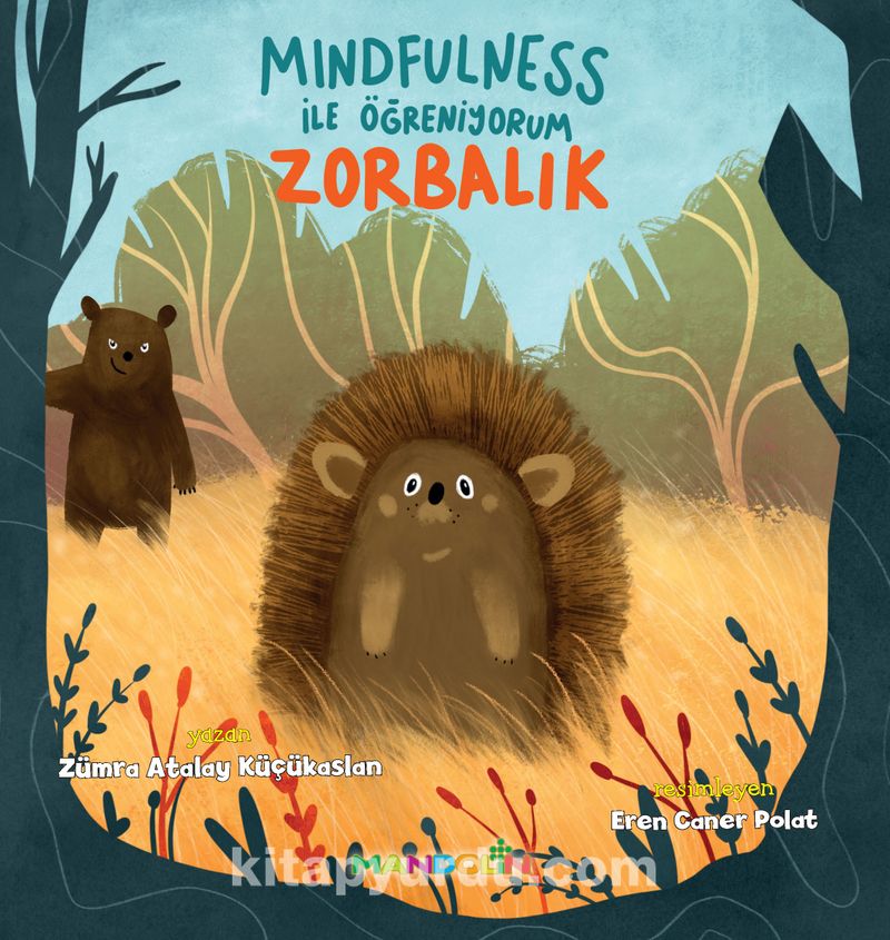 Mindfulness İle Öğreniyorum Zorbalık