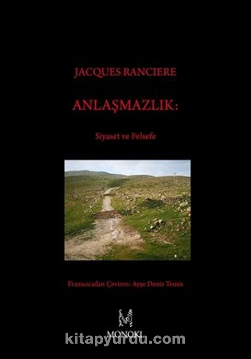 Anlaşmazlık: Siyaset ve Felsefe