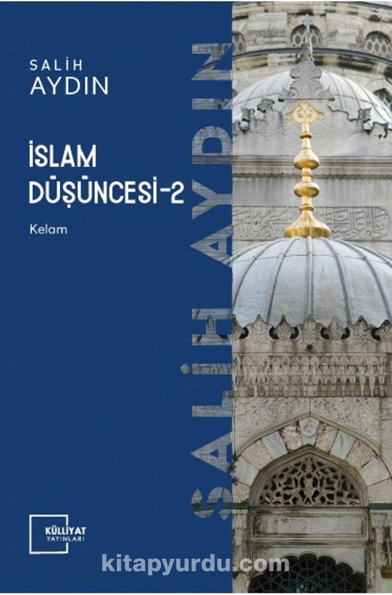 İslam Düşüncesi 2 / Kelam