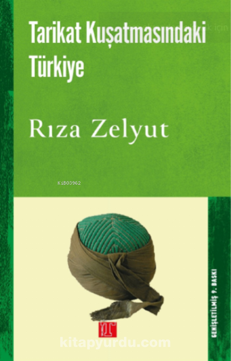 Tarikat Kuşatmasındaki Türkiye