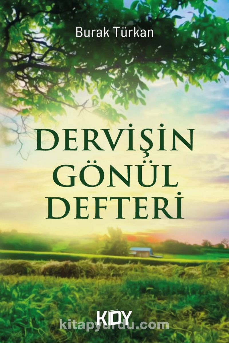 Dervişin Gönül Defteri
