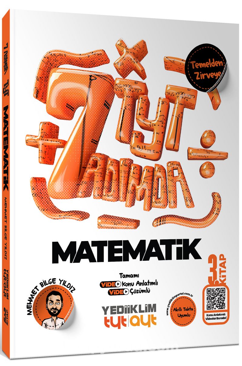Yedi Adımda Temelden Zirveye TYT Matematik Tamamı Video Konu Anlatımlı ve Tamamı Video Çözümlü Soru Bankası 3. Kitap